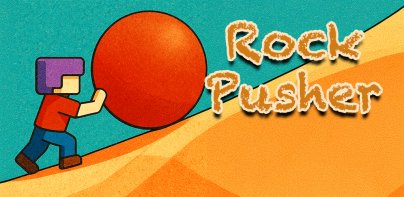 Rock Pusher