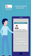 Loan on aadhar card guide screenshot 0