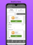 BreakFun- Games and Earn from Refer screenshot 4