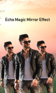 Echo Magic Mirror Effect screenshot 0