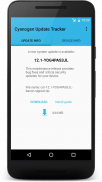 Cyanogen Update Tracker screenshot 3