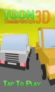 Toon Transporter 3D screenshot 2