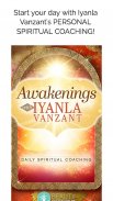 Awakenings with Iyanla Vanzant - Daily Coaching screenshot 5