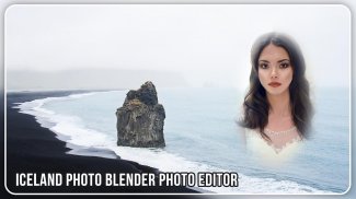ICELAND PHOTO BLENDER PHOTO EDITOR screenshot 2