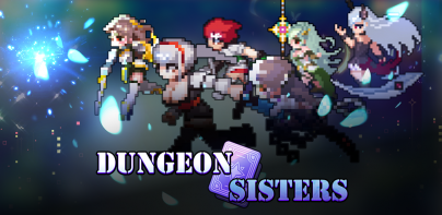 Dungeon Sisters : IDLE RPG