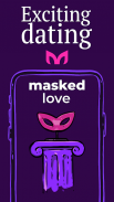 Masked Love - Anonymous dating screenshot 3