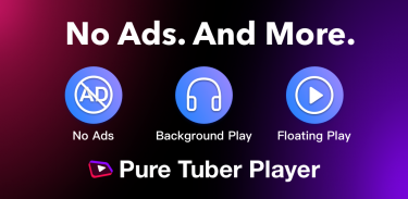 Pure Tuber Player - Block All Ads for Video screenshot 4