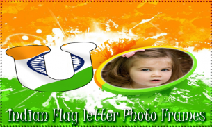 Indian Flag Letter Photo Frame screenshot 3