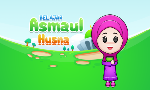 Belajar Asmaul Husna + Suara screenshot 14