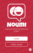 Noumi - ¿Conoces a tus amigos? screenshot 0