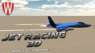 Jet Racing 3D-MaxSpeed Madness screenshot 0