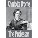 The Professor by novel by Charlotte Bronte eBook