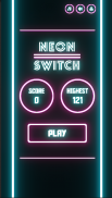 Neon Switch screenshot 1