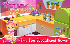 Sweet Baby - Girl House Cleanup screenshot 1