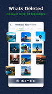 Whats  Deleted - View deleted messages & photos screenshot 0