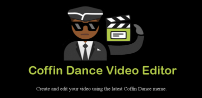 Coffin Dance - Official Editor