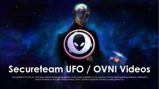 Secureteam UFO / OVNI Videos screenshot 5