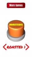 The ROASTED Button screenshot 1