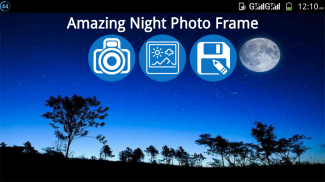 Amazing Night Photo Frame screenshot 0