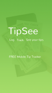 TipSee Tip Tracker App screenshot 1