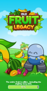 Idle Fruit Legacy screenshot 7