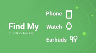 Find My: Phone, Watch, Earbuds screenshot 6