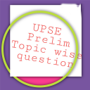 UPSC Prelim Previous Year Topic Wise Question