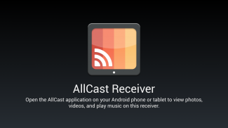 AllCast Receiver screenshot 0