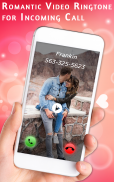 Romantic Video Ringtone for Incoming Call screenshot 3