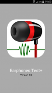 Earphones Test+ screenshot 11