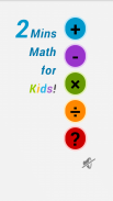 2 Mins Math for Kids! screenshot 0