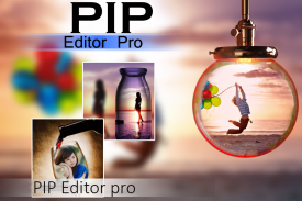 PIP编辑器Pro screenshot 0