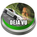 Deja Vu Button