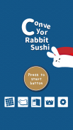 Conveyor Rabbit Sushi screenshot 0