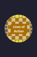 Lines of Action - 2 player board game screenshot 5