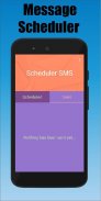 SMS Scheduler : Send Message Later screenshot 2