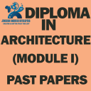 DIPLOMA IN ARCHITECTURE MODULE I PAST PAPERS