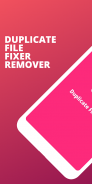 Duplicate File Remover, Duplicate File Fixer App screenshot 2