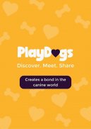 PlayDogs: Walk with your dog screenshot 5