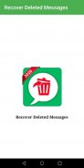 Recover Deleted Messages screenshot 0