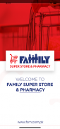 Family Super Store and Pharmacy screenshot 5