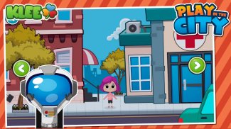 Play in the CITY - Town life screenshot 7