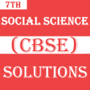 Class 7 Social Science CBSE Solutions