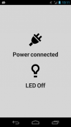 Power Connected LED Off screenshot 2