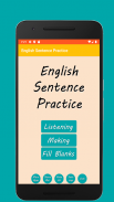 English Sentence Listen & Make screenshot 2