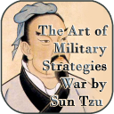 The Art of Military Strategies War by Sun Tzu