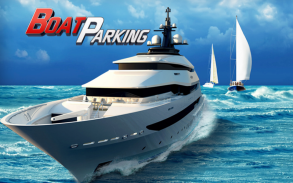 3D Bateau Parking Racing Sim screenshot 8