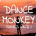 DJ Dance Monkey Music - Tones and I