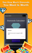 Diamonds 💎 Calculator For Free Fire 2019 screenshot 2
