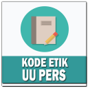 Kode Etik Dan UU Pers